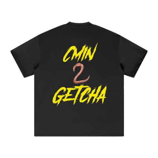Boogeyman “CMIN 2 GETCHA” Heavyweight T-Shirt